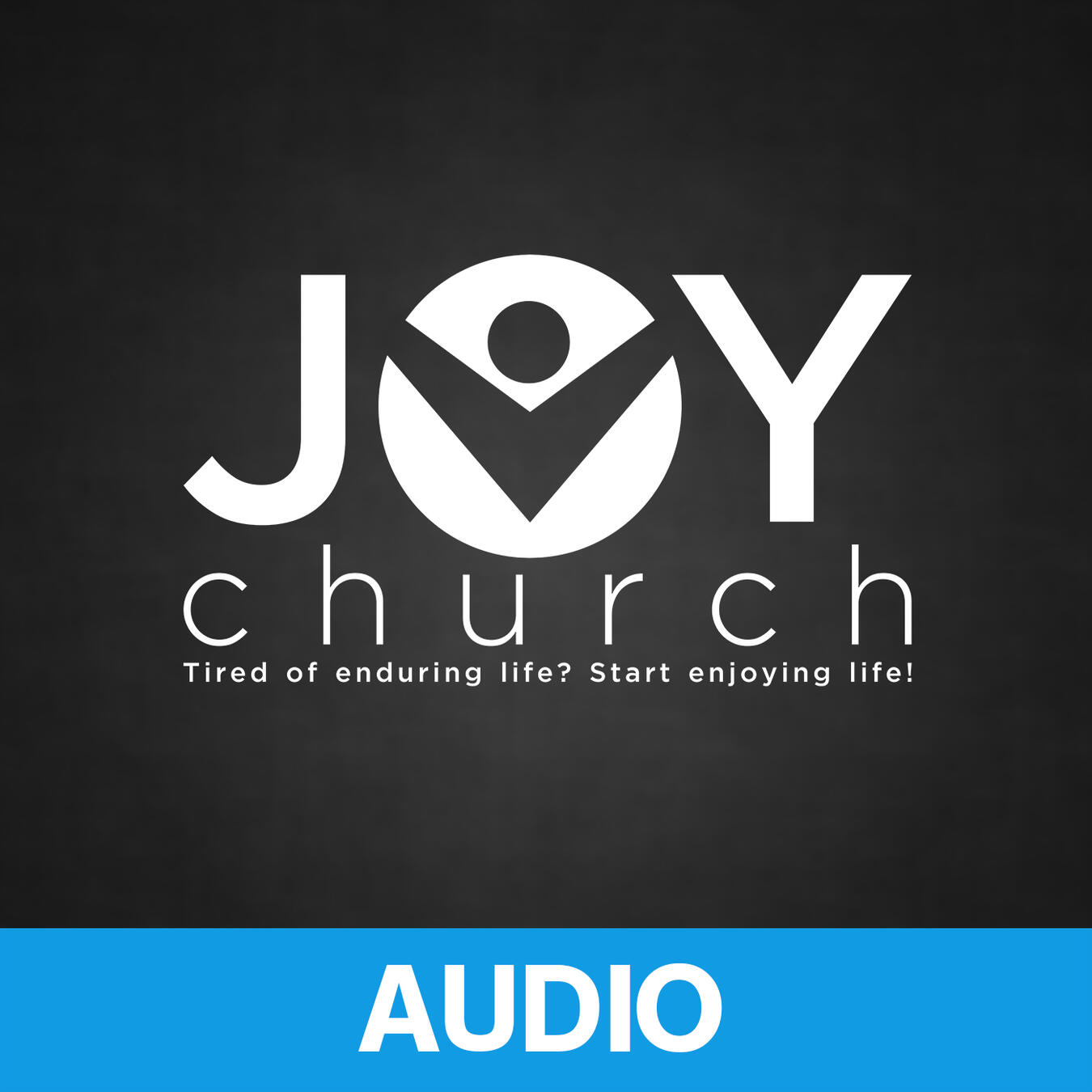 Joy Church Podcast